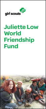 Juliette Low World Friendship Fund brochure cover. © GSUSA. All rights reserved.