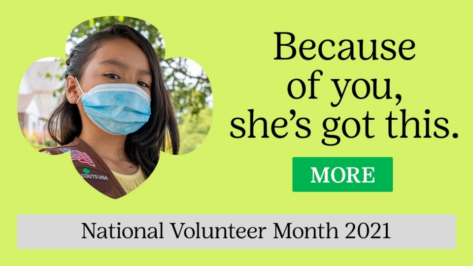 Because of you, she's for this. National Volunteer Month 2021 [MORE]
